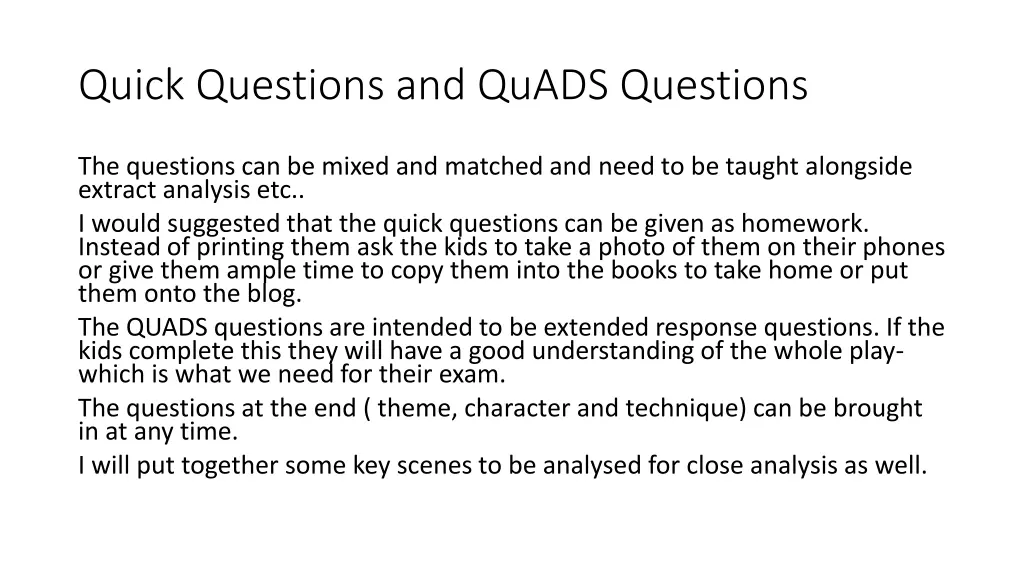 quick questions and quads questions