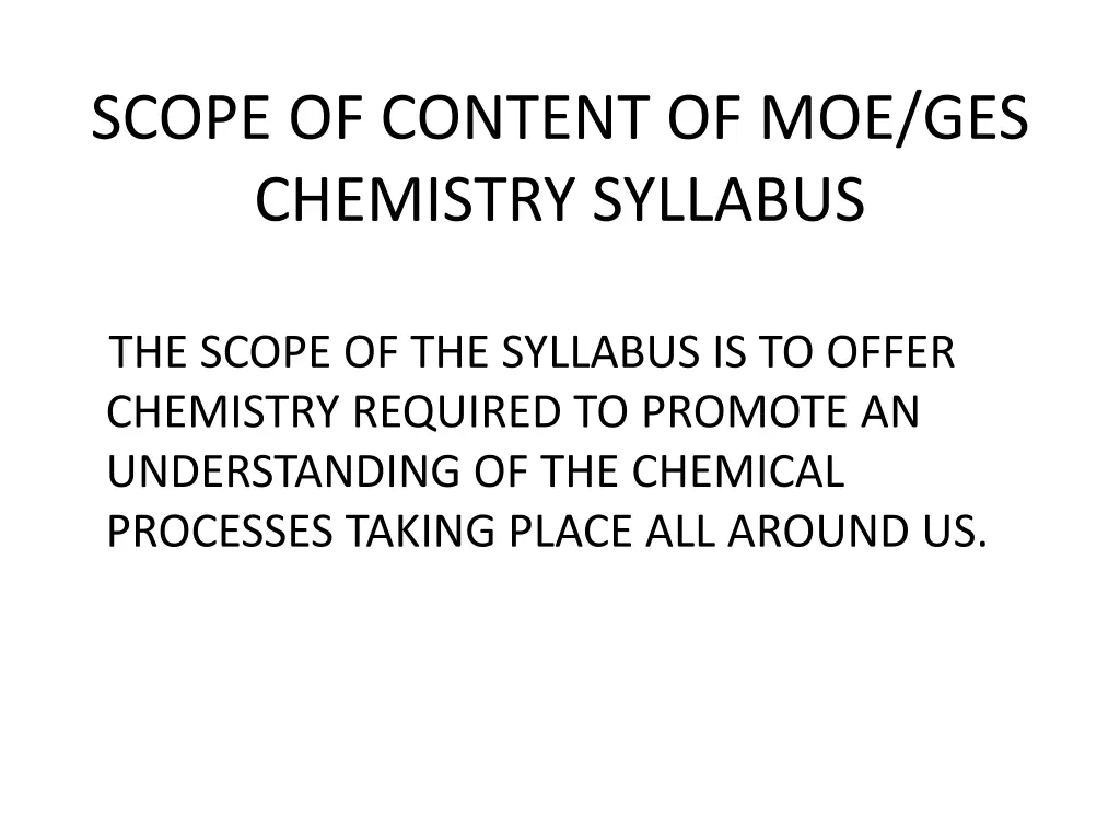 scope of content of moe ges chemistry syllabus