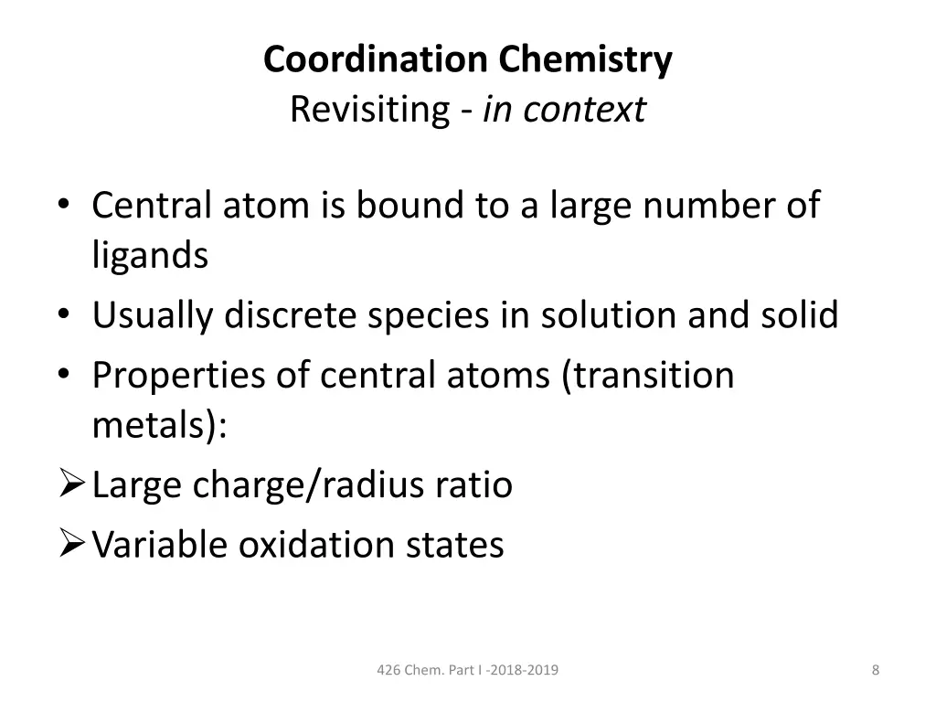 coordination chemistry revisiting in context