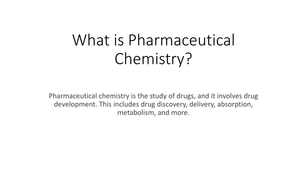 what is pharmaceutical chemistry