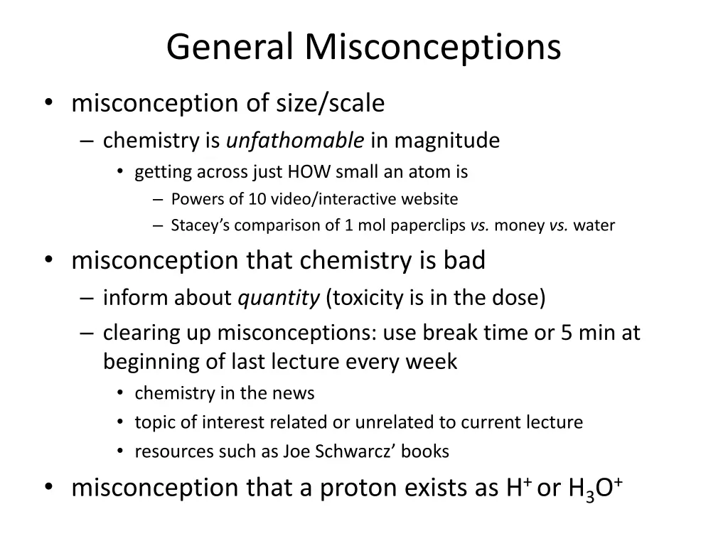 general misconceptions