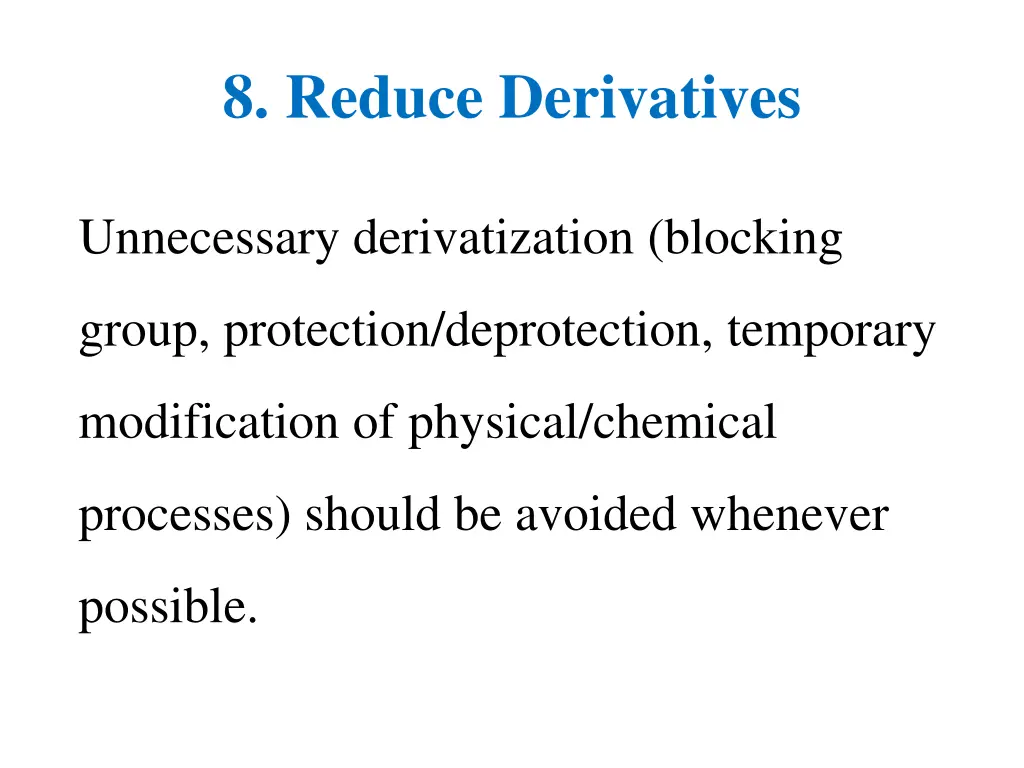 8 reduce derivatives