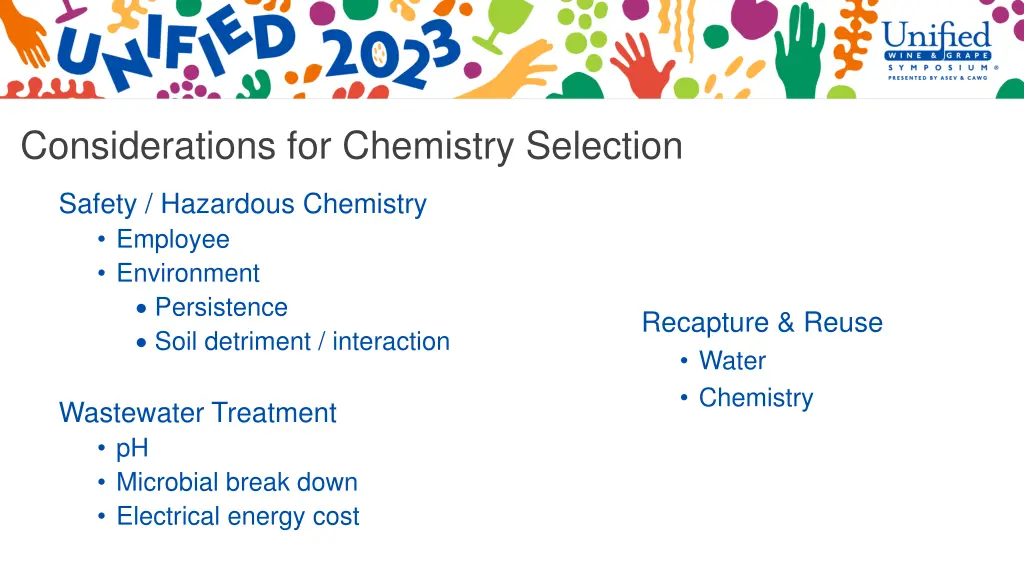 considerations for chemistry selection