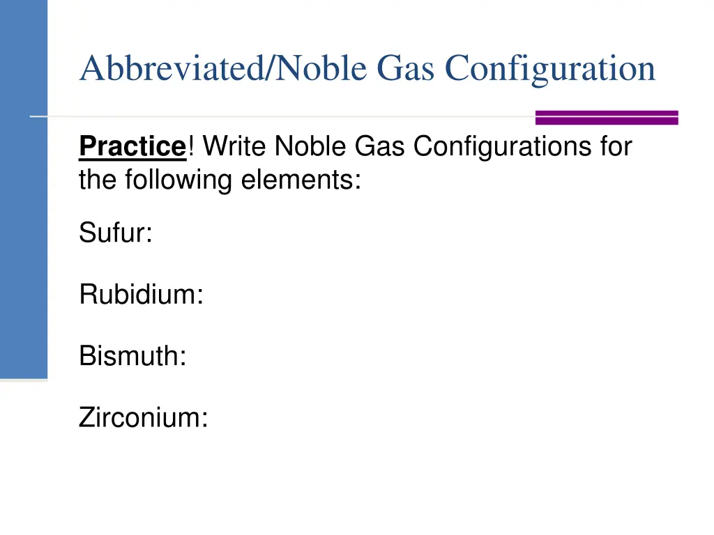 abbreviated noble gas configuration 2