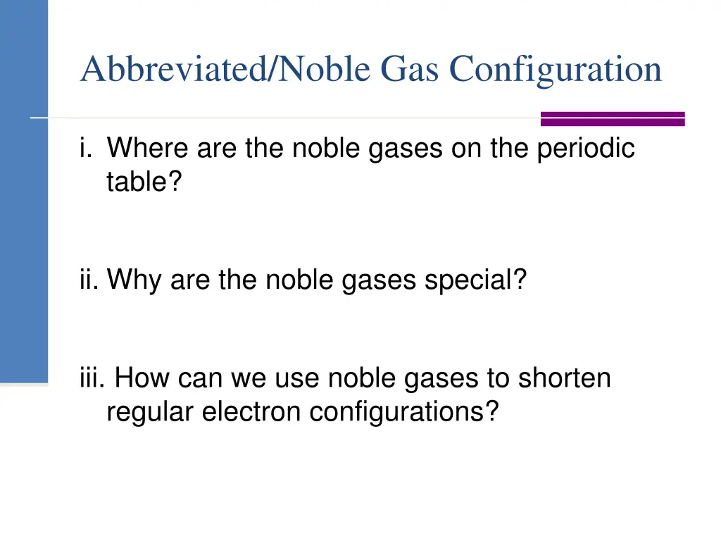 abbreviated noble gas configuration