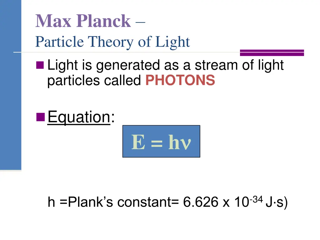 max planck particle theory of light light