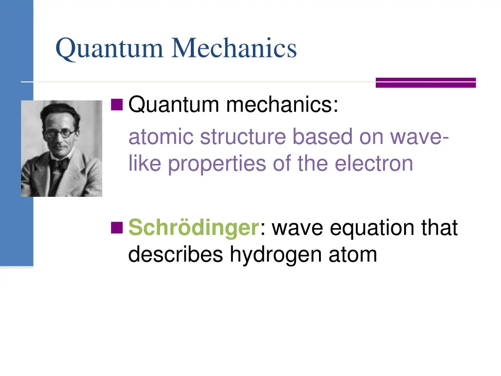 quantum mechanics