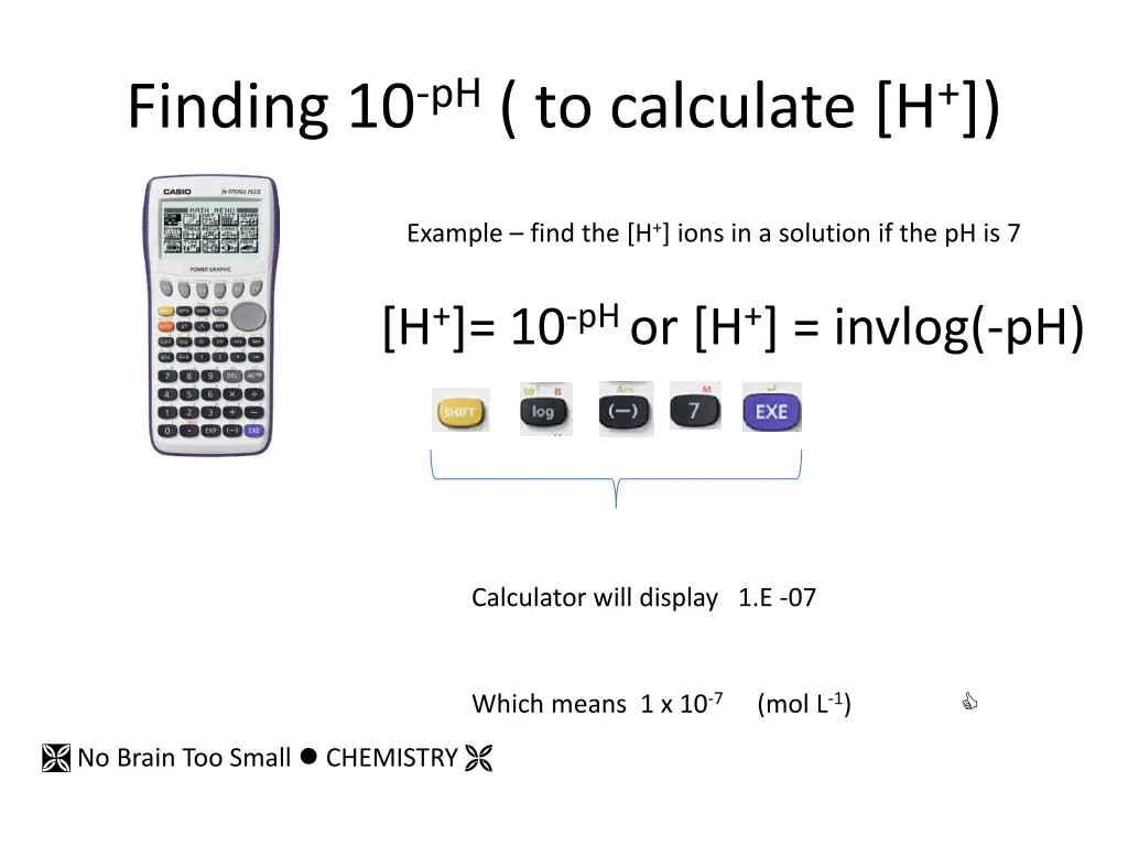 finding 10 ph to calculate h