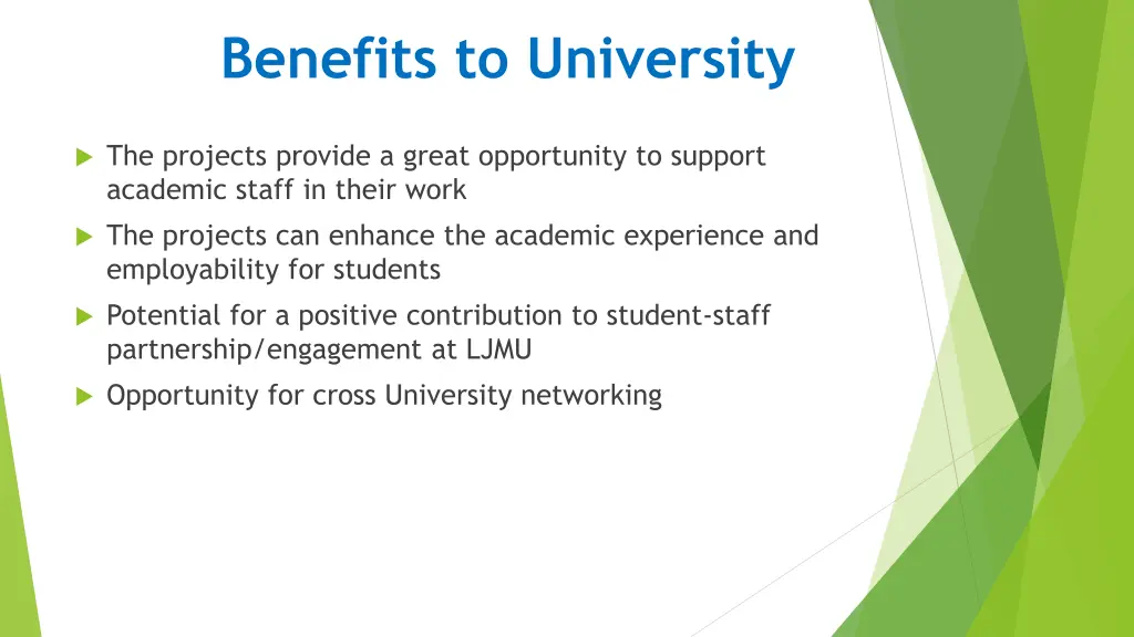 benefits to university