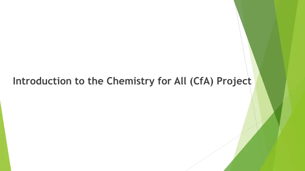 introduction to the chemistry for all cfa project