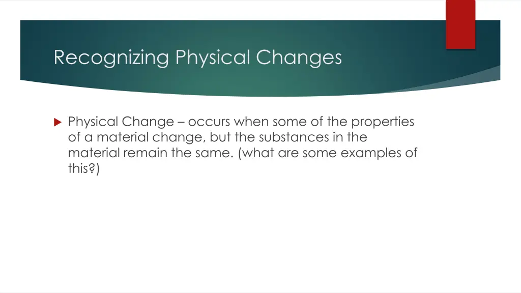 recognizing physical changes