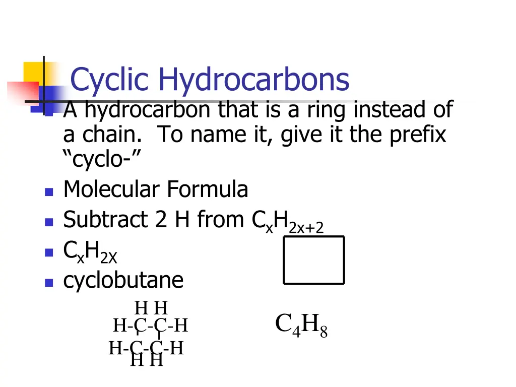 cyclic hydrocarbons a hydrocarbon that is a ring