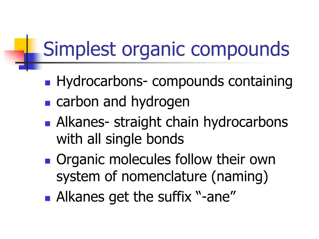 simplest organic compounds