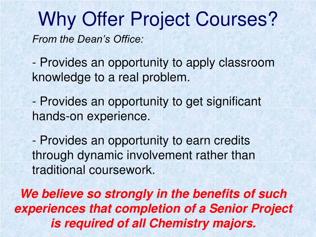 why offer project courses