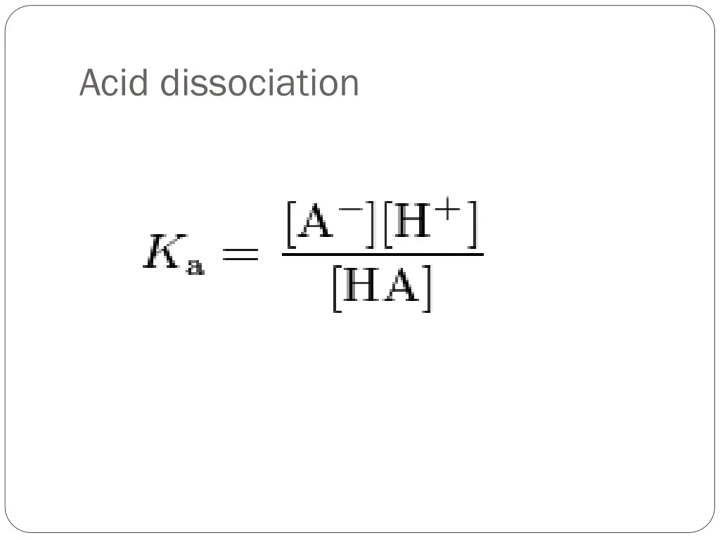 acid dissociation