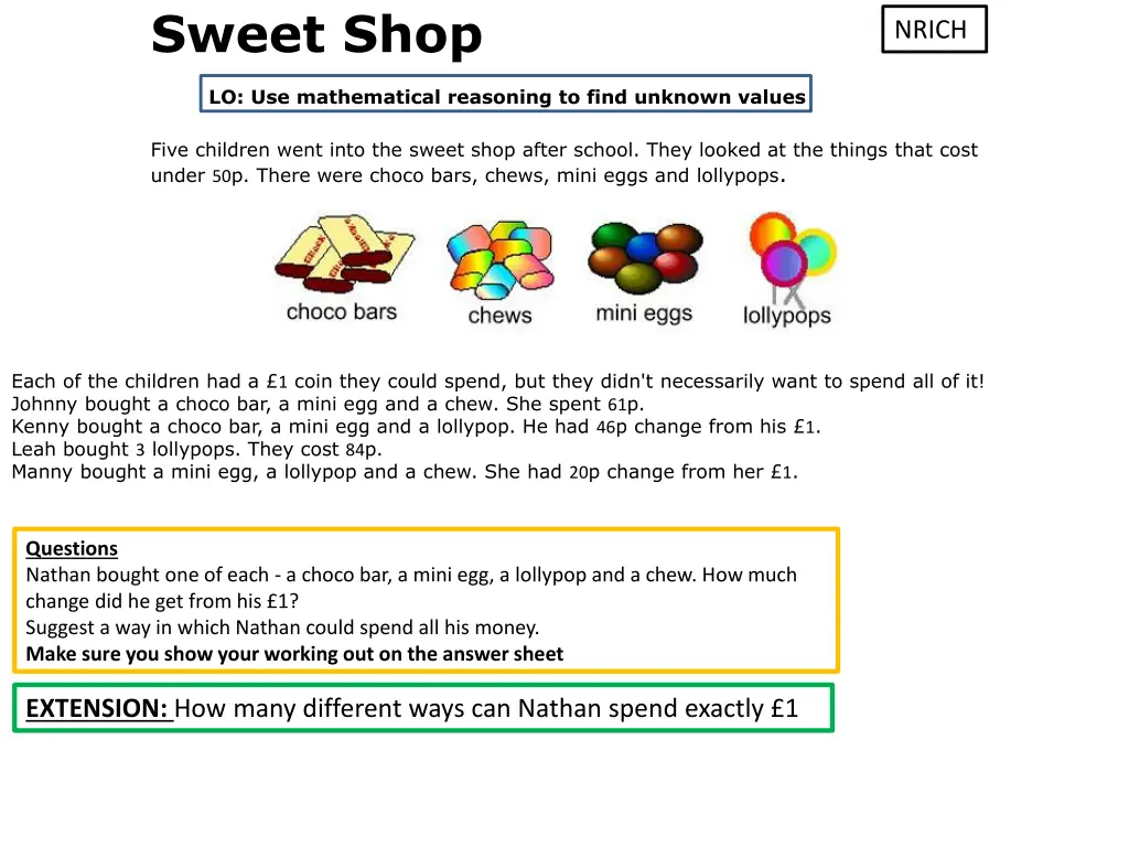 sweet shop lo use mathematical reasoning to find