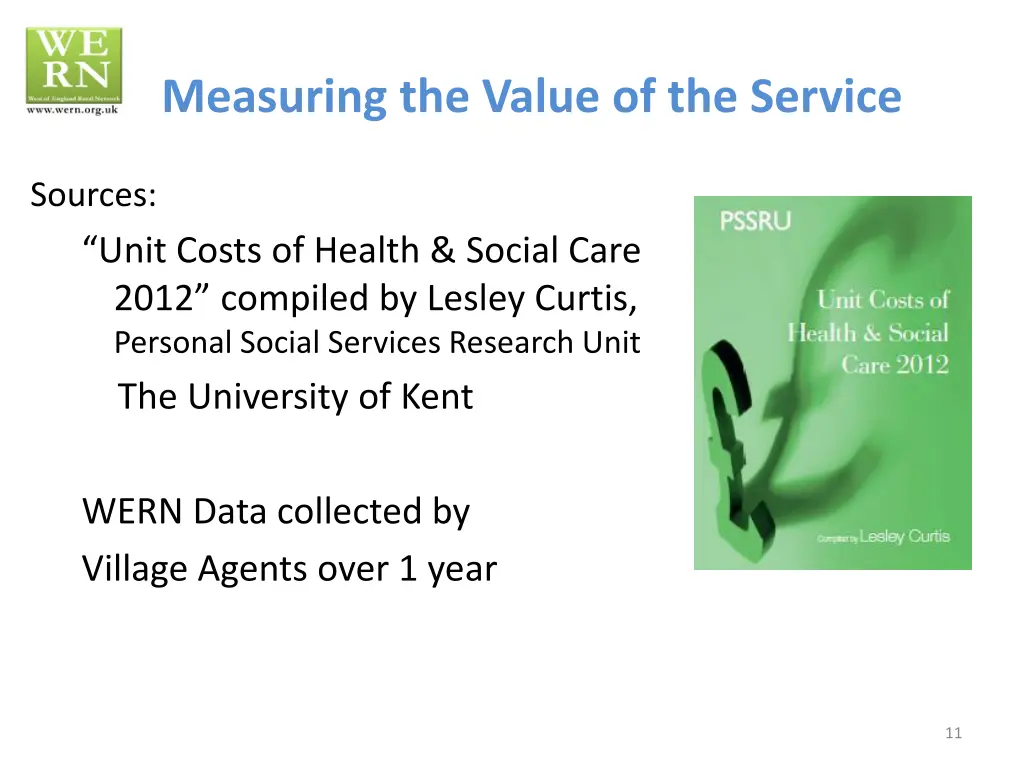 measuring the value of the service