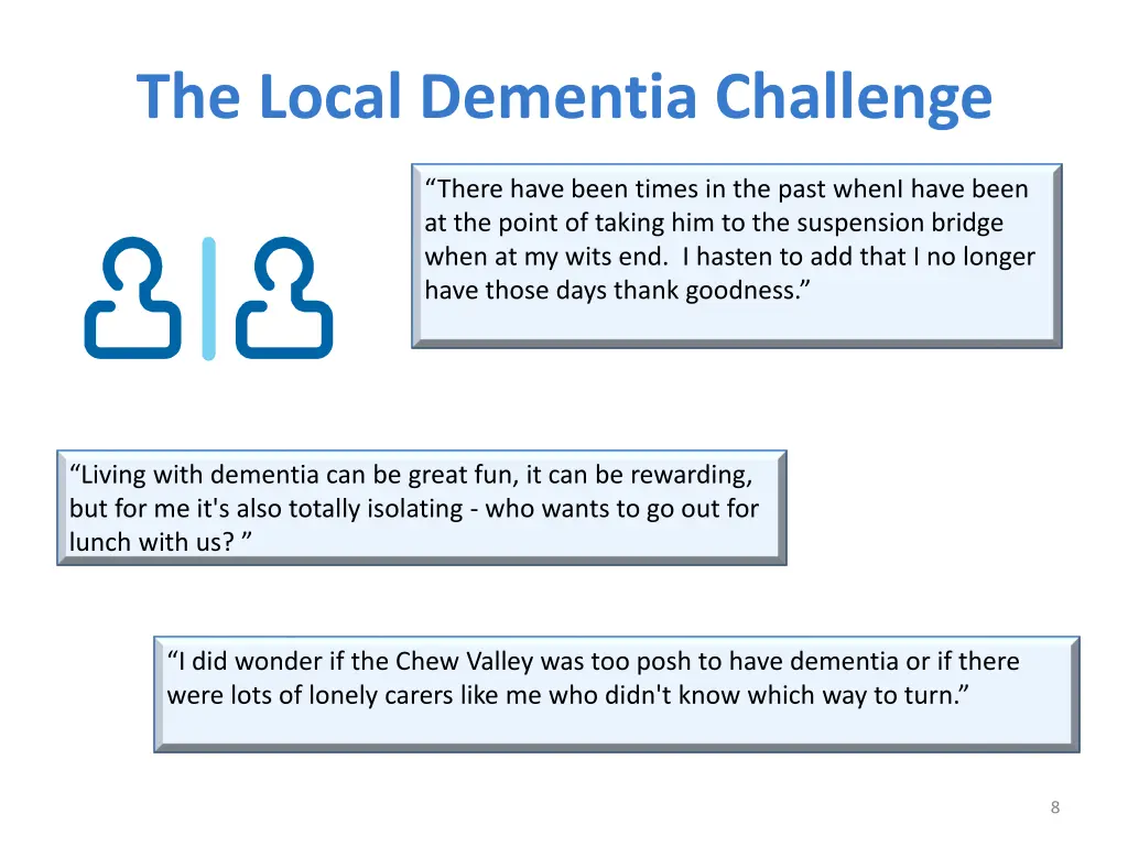 the local dementia challenge