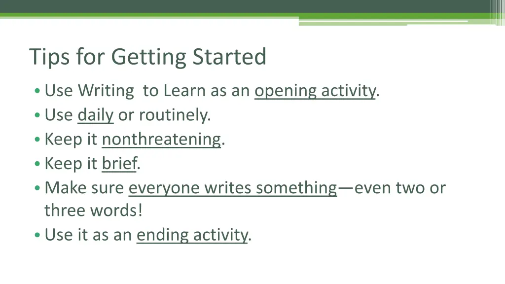 tips for getting started