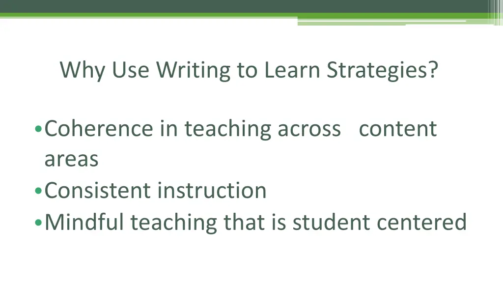 why use writing to learn strategies