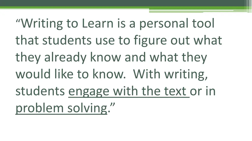 writing to learn is a personal tool that students