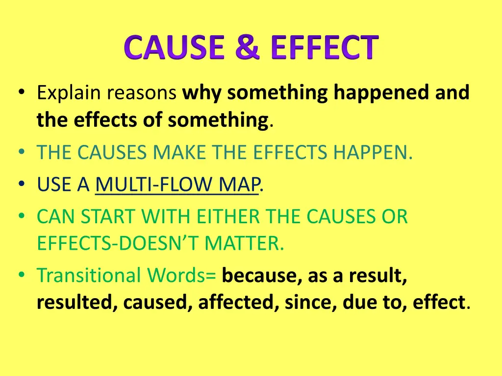 cause effect explain reasons why something