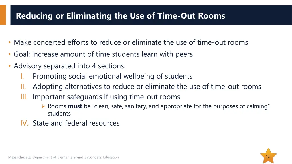 reducing or eliminating the use of time out rooms