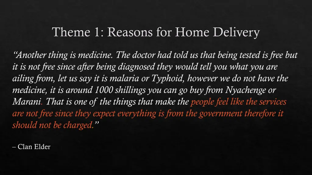 theme 1 reasons for home delivery 7