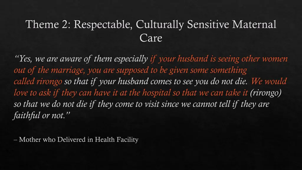 theme 2 respectable culturally sensitive maternal 4