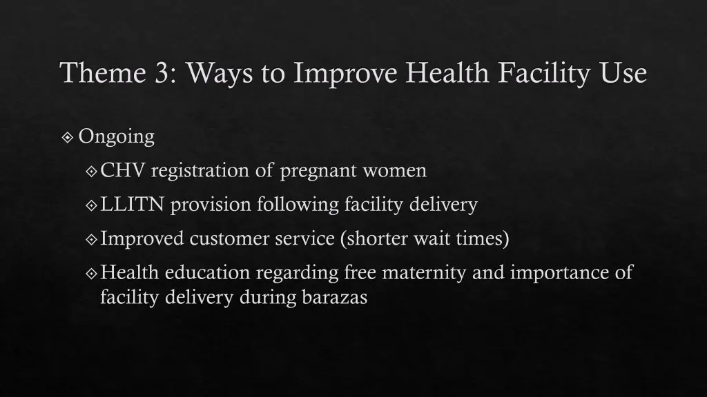 theme 3 ways to improve health facility use