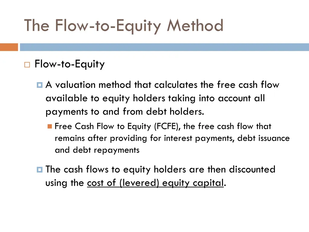 the flow to equity method