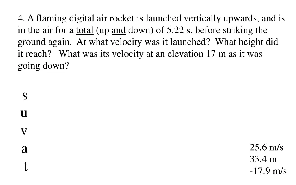 4 a flaming digital air rocket is launched