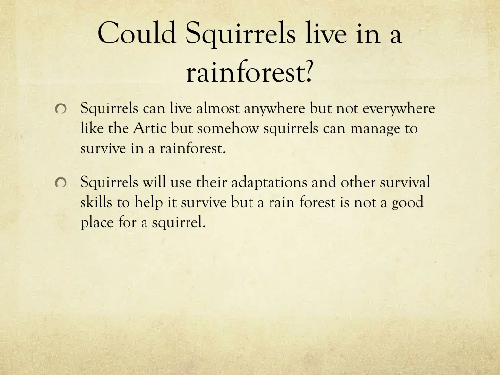 could squirrels live in a rainforest