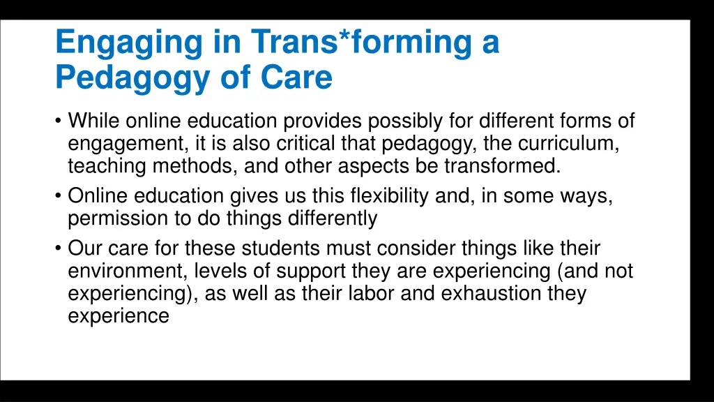 engaging in trans forming a pedagogy of care