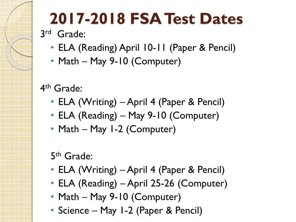 2017 2018 fsa test dates 3 rd grade ela reading