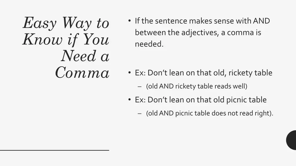 easy way to know if you need a comma