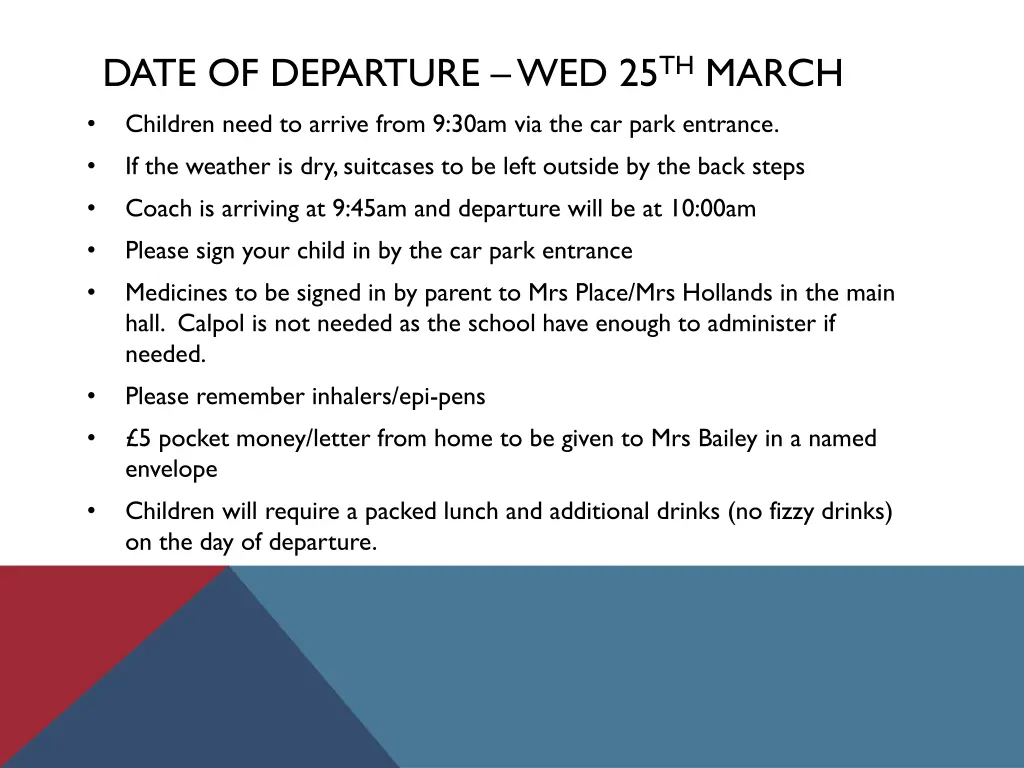 date of departure wed 25 th march