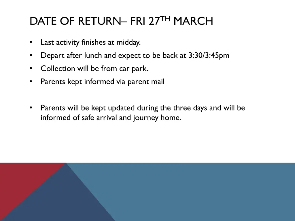 date of return fri 27 th march