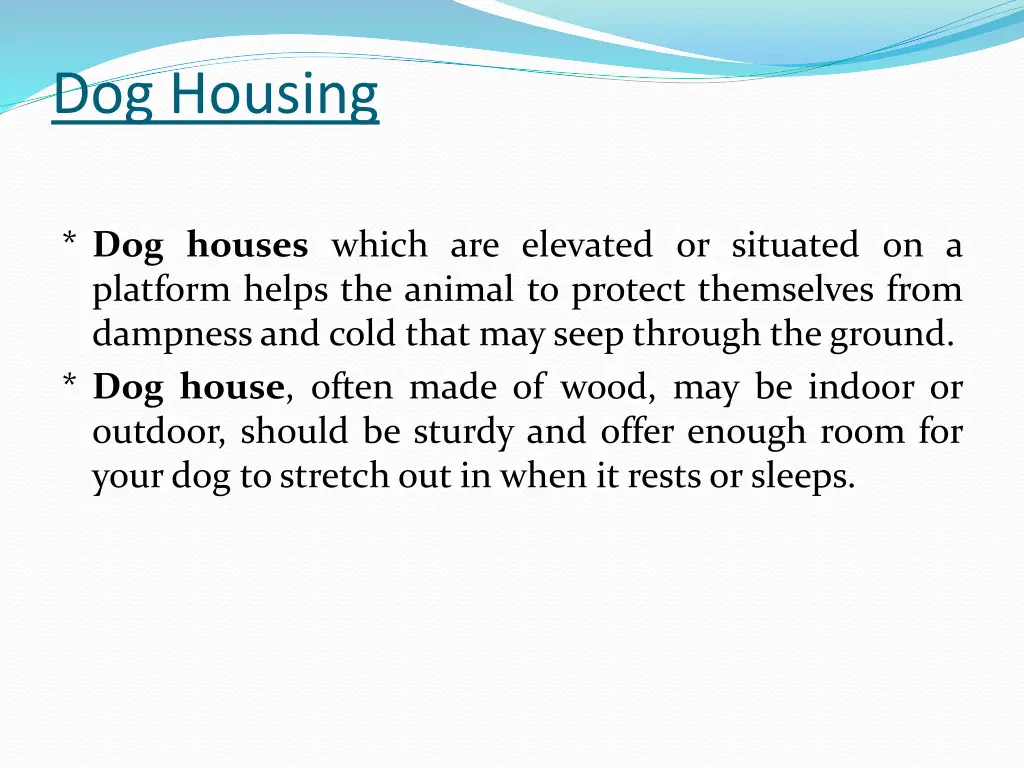 dog housing