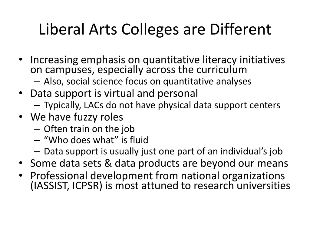 liberal arts colleges are different