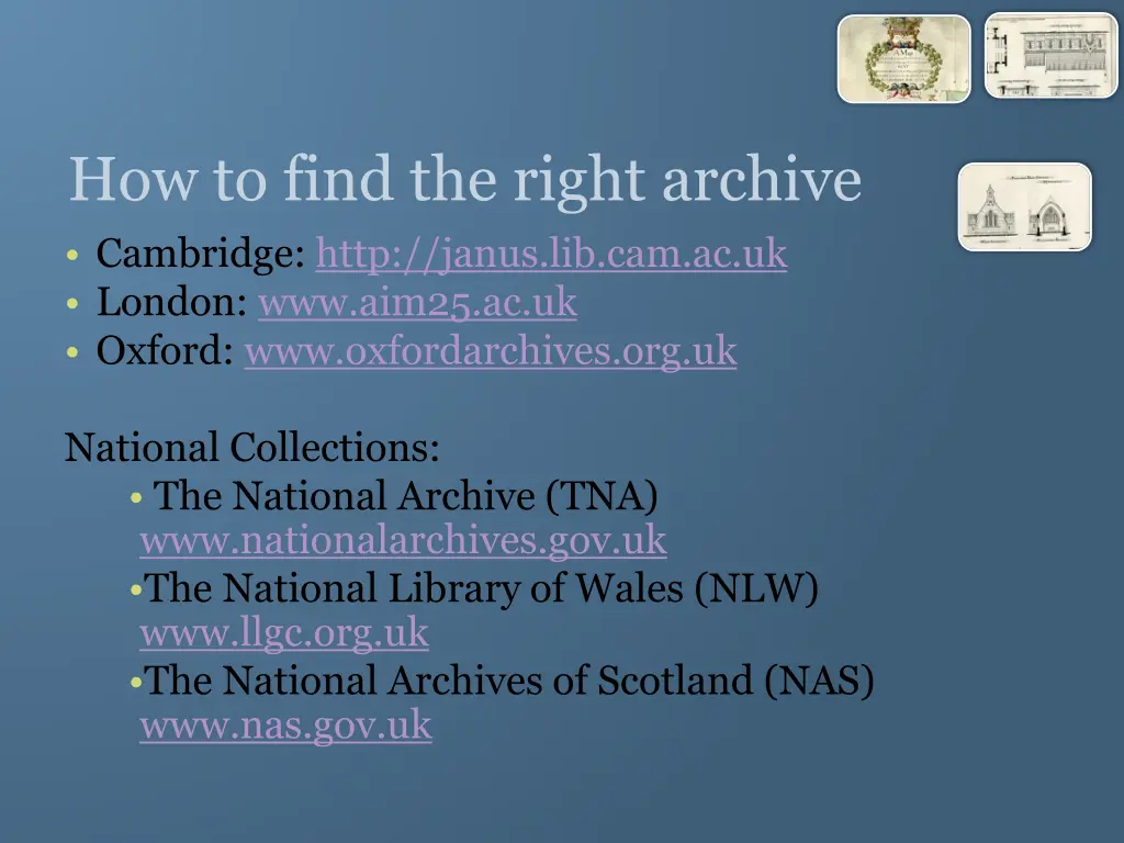 how to find the right archive cambridge http