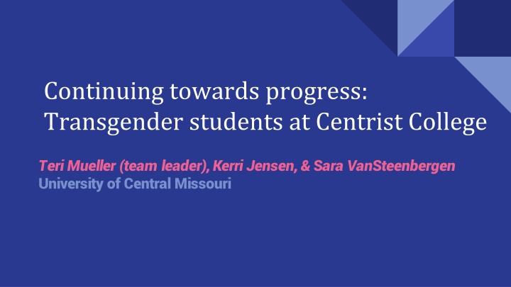 continuing towards progress transgender students