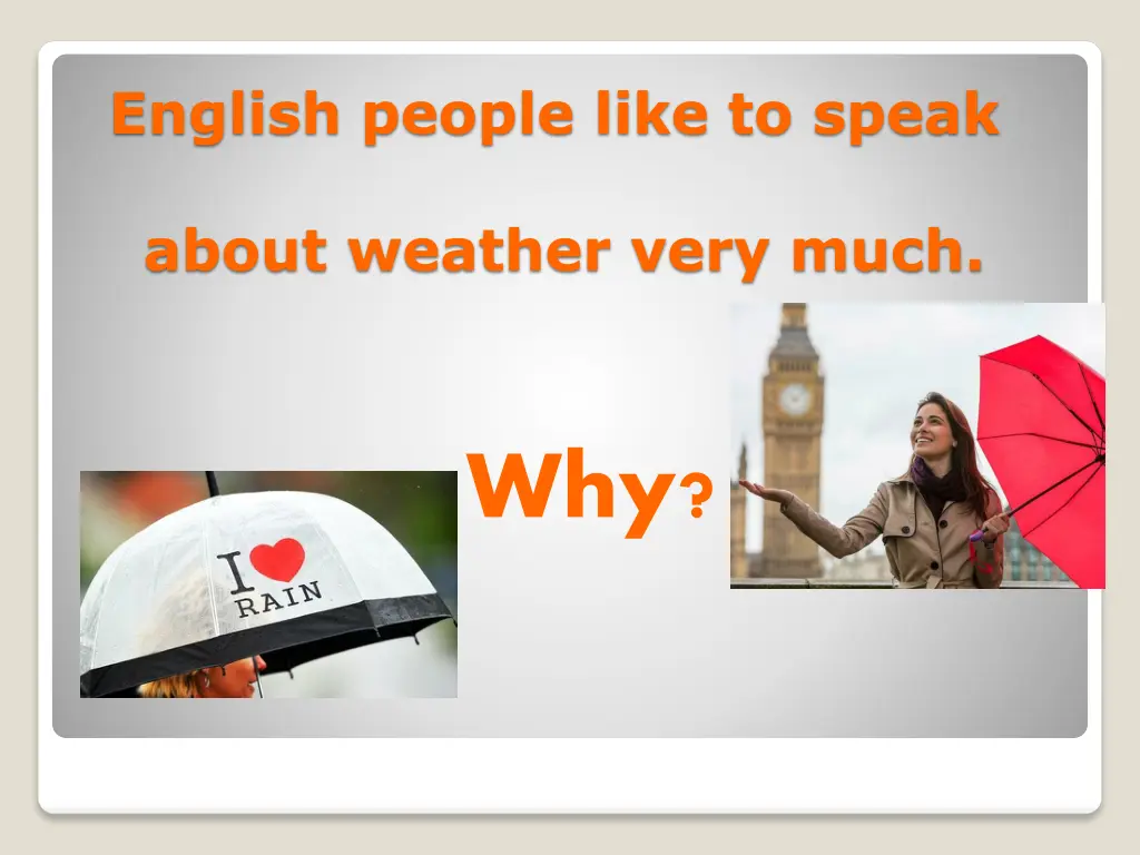 english people like to speak