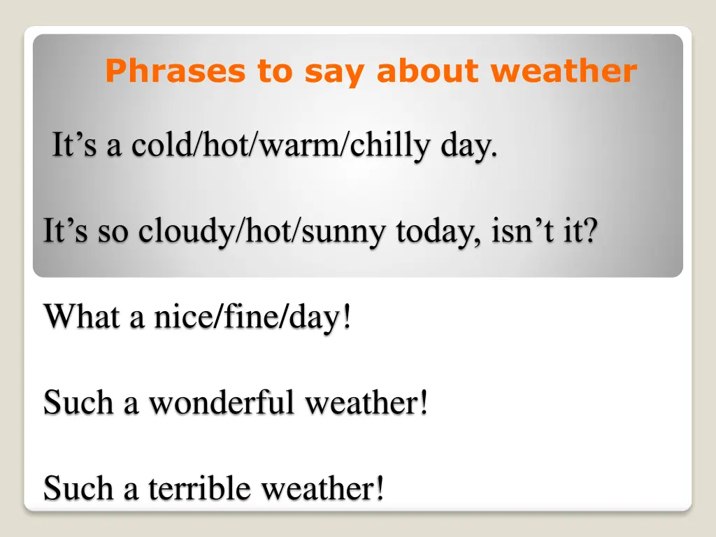 phrases to say about weather