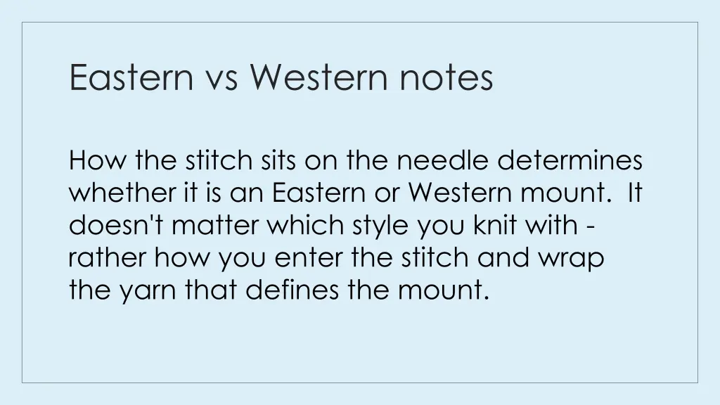 eastern vs western notes