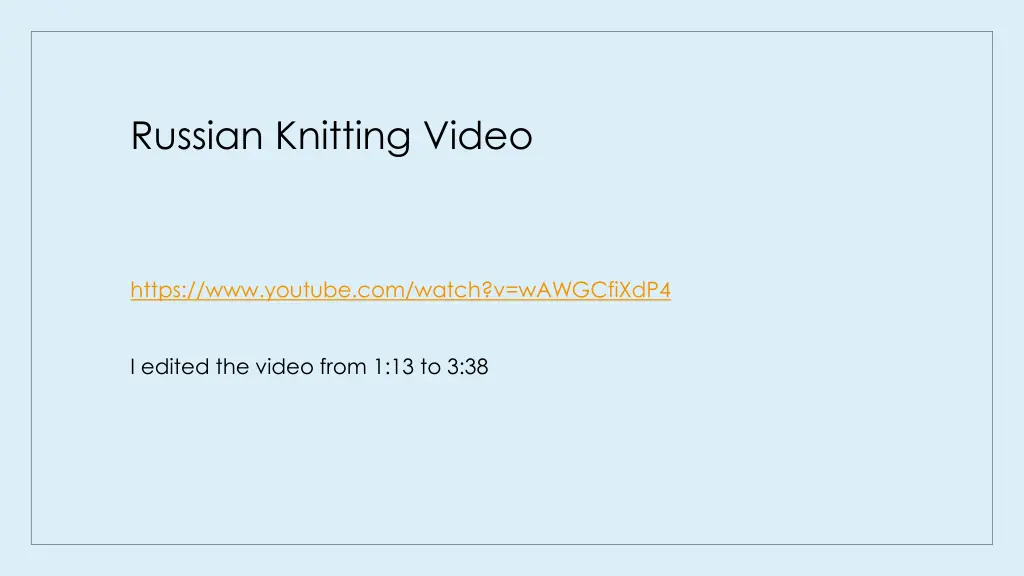 russian knitting video