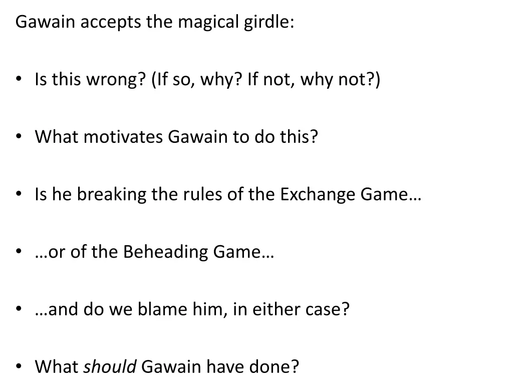 gawain accepts the magical girdle