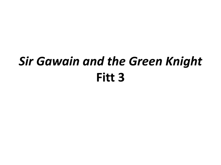 sir gawain and the green knight fitt 3