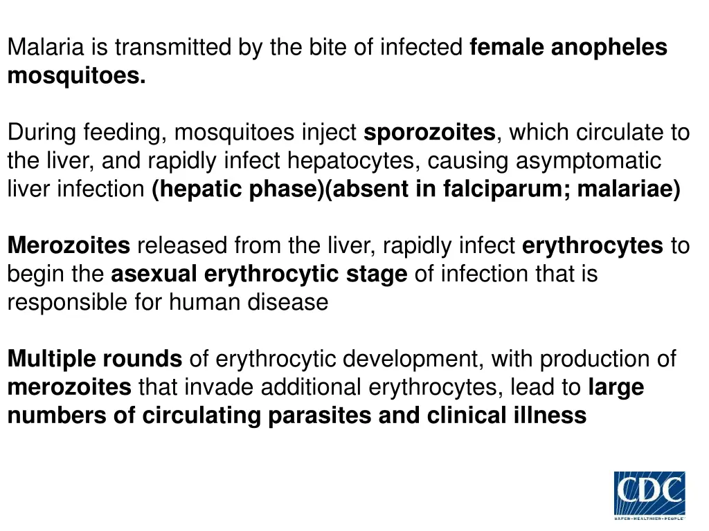 malaria is transmitted by the bite of infected