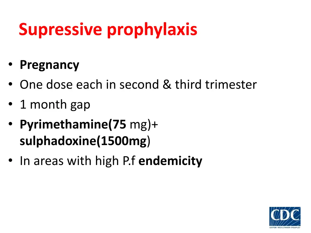 supressive prophylaxis 4